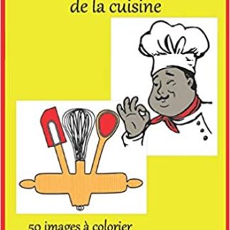 cahier de coloriage cuisine et pâtisserie
