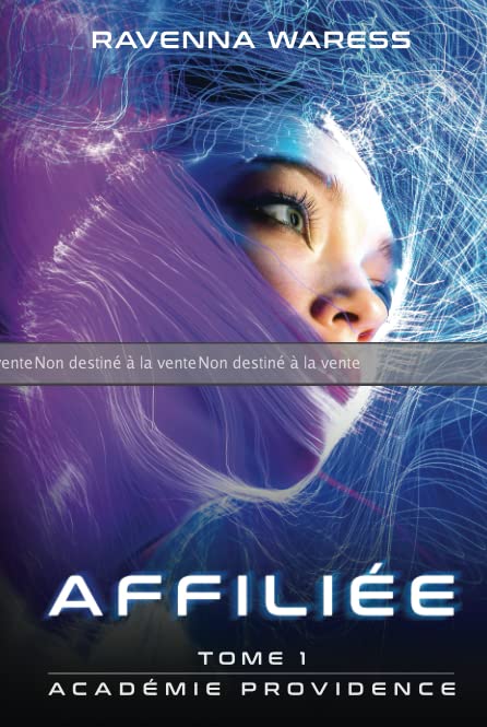 ÉPREUVE : Affiliée - Académie Providence - Tome 1 - image 1