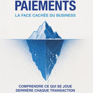 Les Paiements, la face cachée du Business - image 1