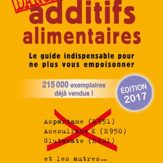 Additifs alimentaires danger ! - image 1