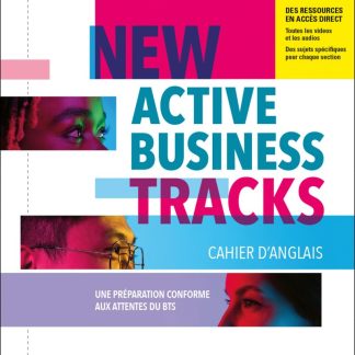 New Active Business Tracks - Cahier d'Anglais - BTS tertiaires 1re et 2e années - image 1