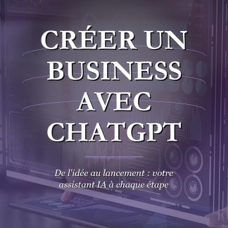 Créer un Business avec ChatGPT: 50 Idées de Business Rentables à Lancer avec l’Intelligence Artificielle, Même Sans Être Expert - image 1