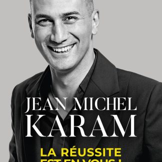 La réussite est en vous ! - Devenez l'entrepreneur dont le monde a besoin - image 1