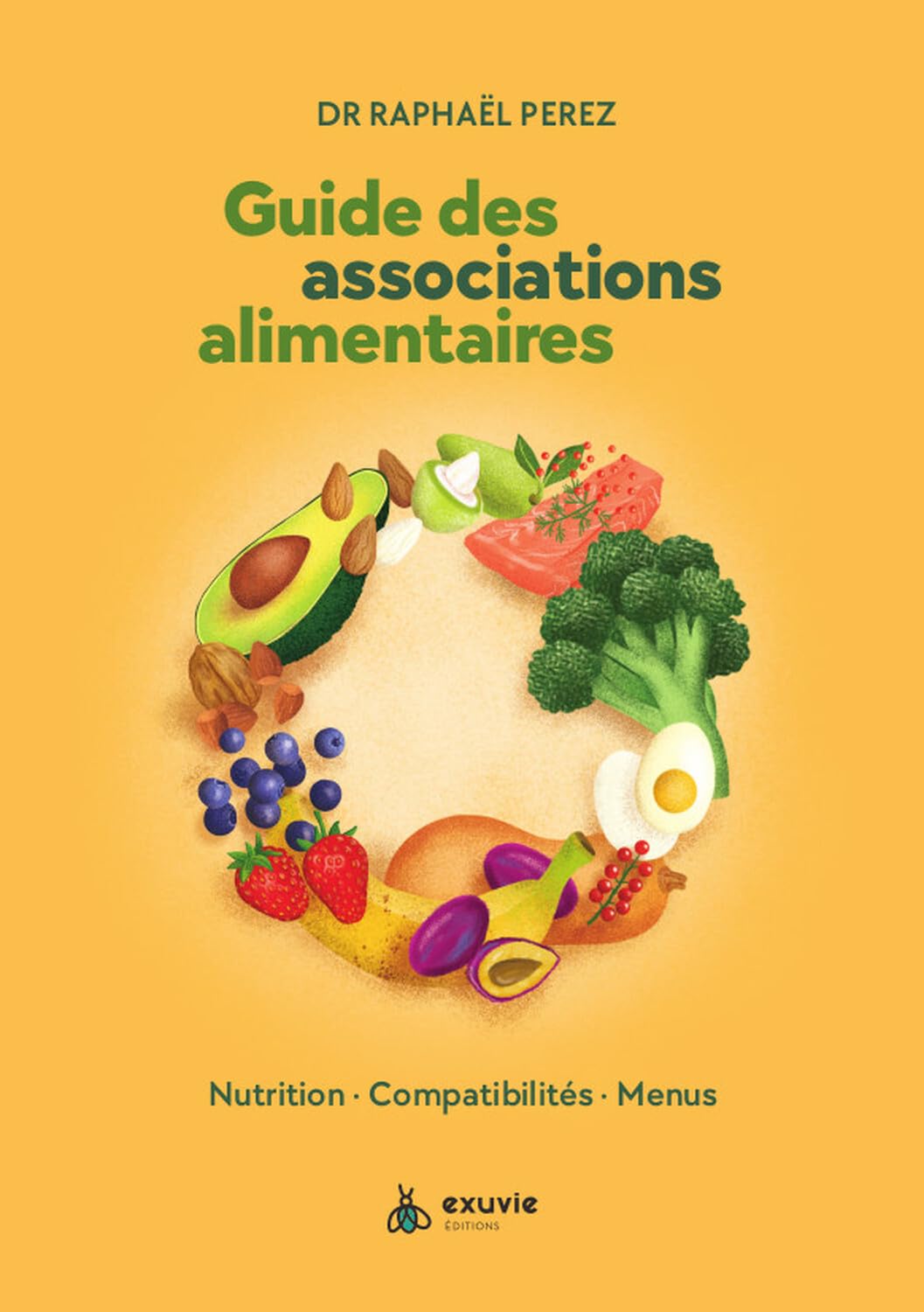 Guide des associations alimentaires - Nutrition - Compatibilités - Menus - image 1