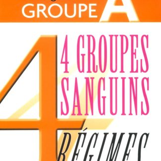 4 groupes sanguins 4 régimes : Le régime du groupe A - image 1