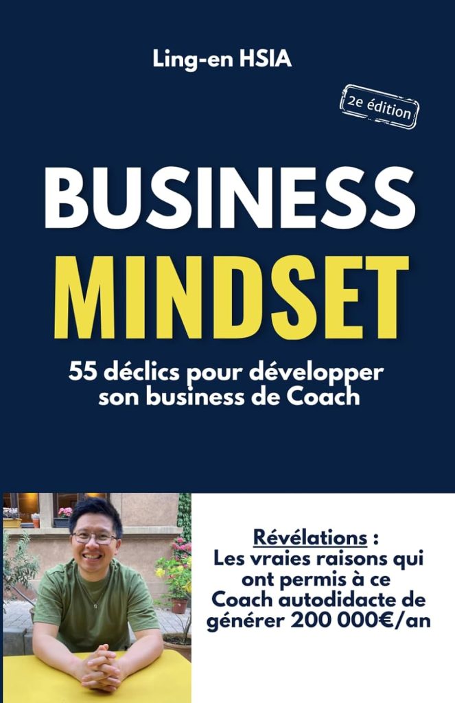 Business Mindset: Devenir Coach avec les 55 Principes de la réussite - image 1