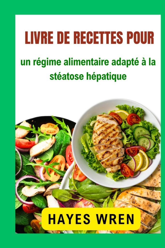 Livre de recettes pour un régime alimentaire adapté à la stéatose hépatique - image 1