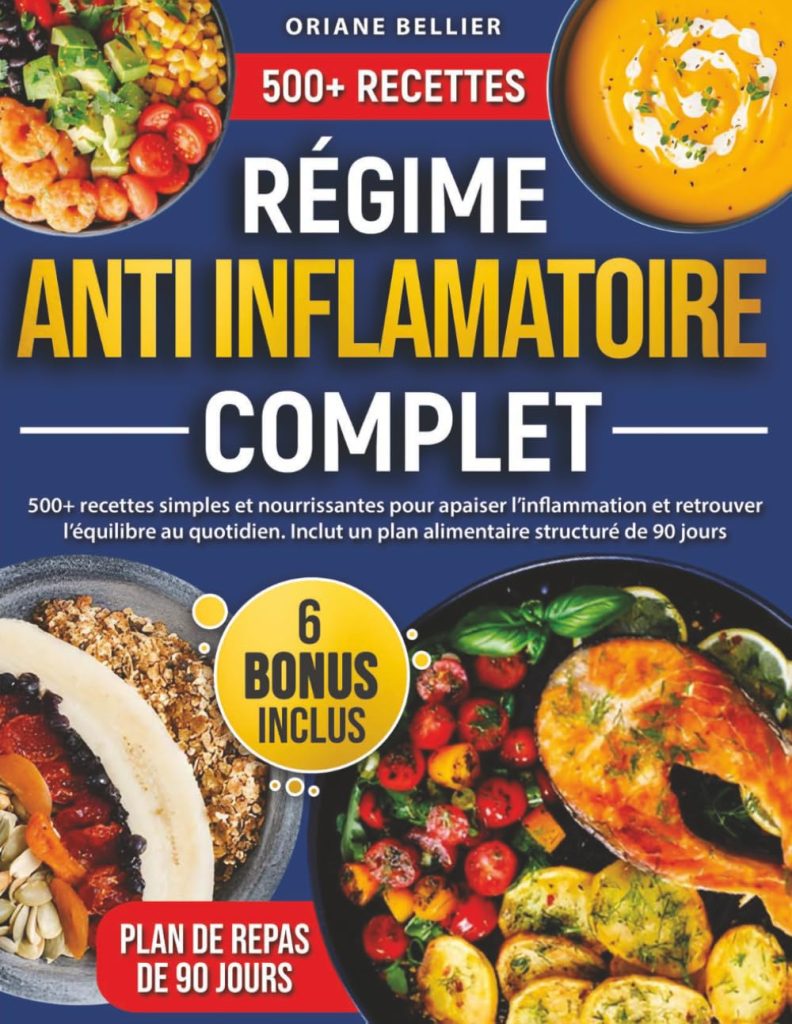 Régime Anti-Inflammatoire Complet: 500+ recettes simples et nourrissantes pour apaiser l’inflammation et retrouver l’équilibre au quotidien. Inclut un plan alimentaire structuré de 90 jours - image 1