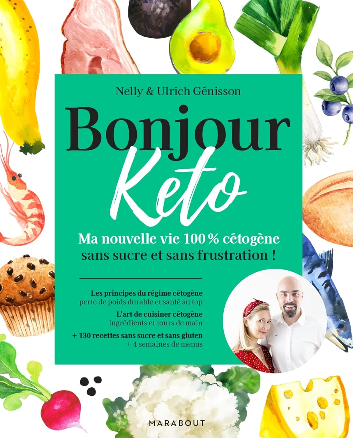 Bonjour Keto: Ma nouvelle vie 100% cétogène sans sucre et sans frustration - image 1