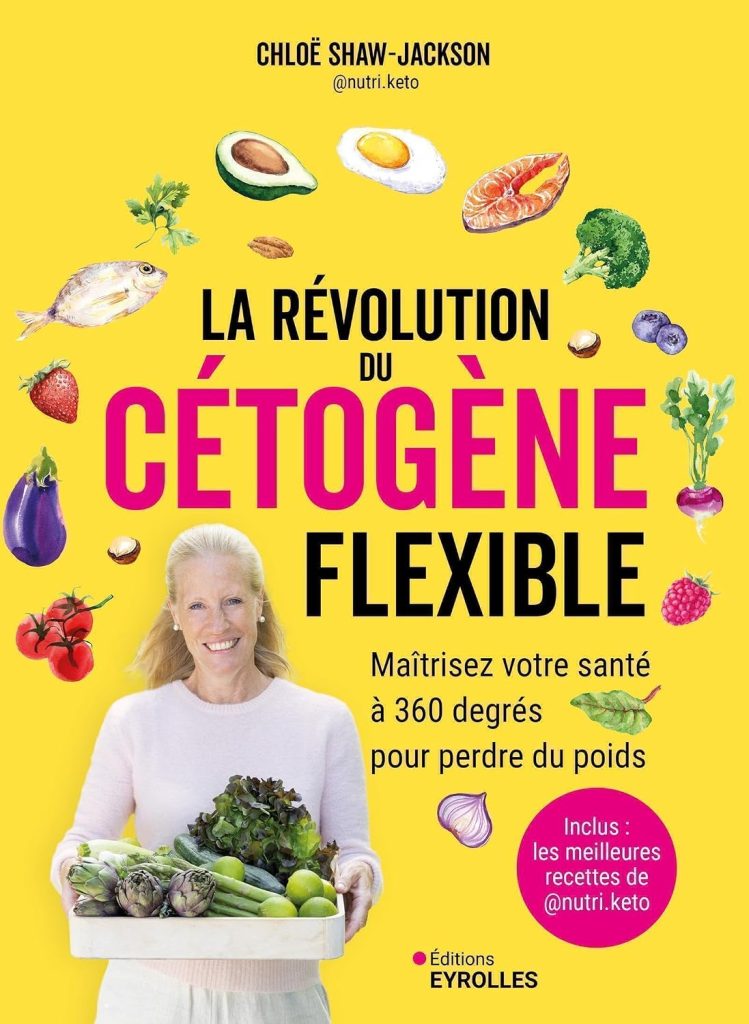 La révolution du cétogène flexible: Maîtrisez votre santé à 360 degrés pour perdre du poids - image 1