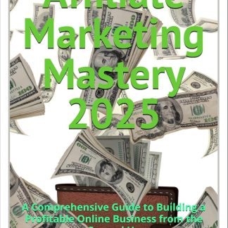 Maîtrise du marketing d'affiliation 2025 (Série Le vrai marketing d'affiliation : vraies stratégies. Vrais résultats. Le vrai marketing d'affiliation t. 2) - image 1